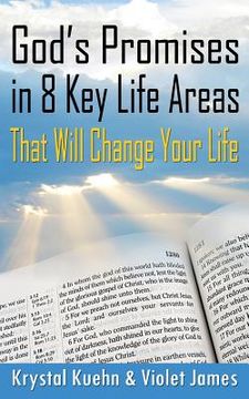 portada God's Promises in 8 Key Life Areas That Will Change Your Life (en Inglés)