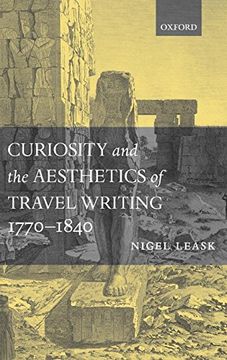 portada Curiosity and the Aesthetics of Travel-Writing, 1770-1840: From an Antique Land' (in English)