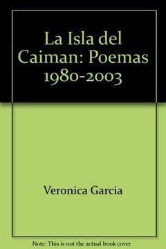 portada La Isla del Caimán: Poemas 1980-2003 (Plenilunio)
