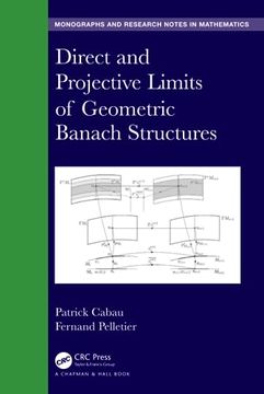 portada Direct and Projective Limits of Geometric Banach Structures. (Chapman & Hall (en Inglés)