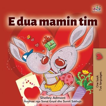 portada I Love my mom (Albanian Children'S Book) (Albanian Bedtime Collection) (en Albanés)