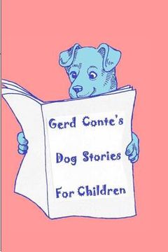 portada Gerd Conte's Dog Stories for Children (in English)