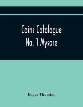 portada Coins Catalogue No. 1 Mysore (en Inglés)