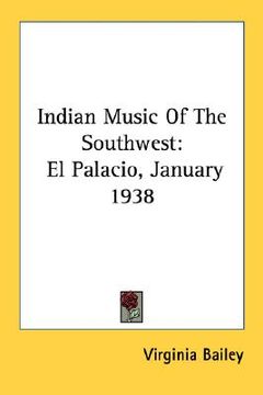 portada indian music of the southwest: el palacio, january 1938