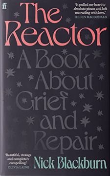 portada The Reactor: A Book About Grief and Repair (en Inglés)