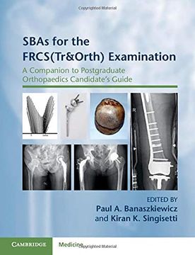 portada Sbas for the Frcs(Tr&Orth) Examination: A Companion to Postgraduate Orthopaedics Candidate'S Guide 