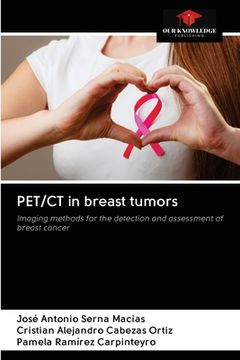 portada PET/CT in breast tumors (en Inglés)