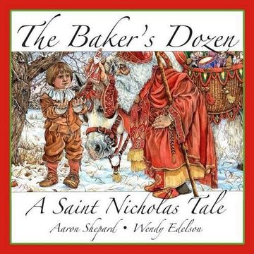 portada The Baker's Dozen: A Saint Nicholas Tale, with Bonus Cookie Recipe for St. Nicholas Christmas Cookies