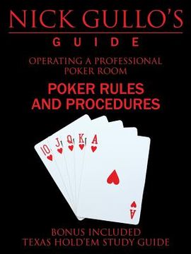 portada Nick Gullo's Guide: Operating a Professional Poker Room (en Inglés)