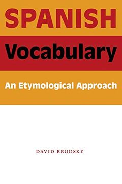 portada Spanish Vocabulary: An Etymological Approach (en Inglés)