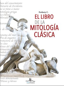 portada El Libro de la Mitologia Clasica (in Spanish)