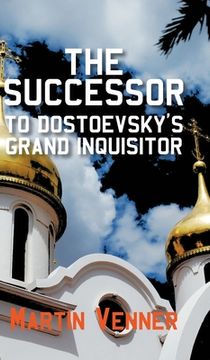 portada The Successor to Dostoevsky's Grand Inquisitor (en Inglés)