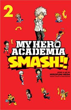 portada My Hero Academia: Smash! , Vol. 2 (in English)