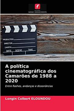 portada A Política Cinematográfica dos Camarões de 1988 a 2020: Entre Flashes, Andanças e Dissonâncias (in Portuguese)
