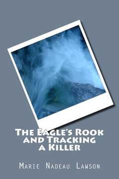 portada The Eagle's Rook and Tracking a Killer (en Inglés)