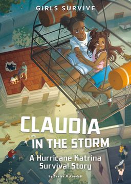 portada Claudia in the Storm: A Hurricane Katrina Survival Story (en Inglés)