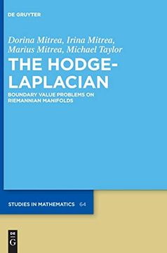 portada The Hodge-Laplacian: Boundary Value Problems on Riemannian Manifolds (de Gruyter Studies in Mathematics) (in English)