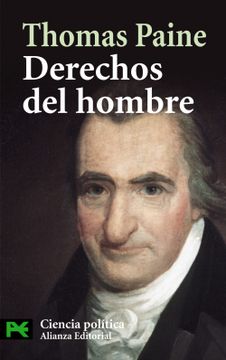 portada Derechos del Hombre: Respuesta al Ataque Realizado por el sr. Burke Contra la Revolución Francesa (el Libro de Bolsillo - Ciencias Sociales)