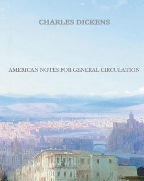 portada american notes for general circulation