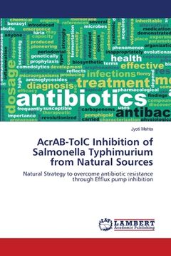 portada AcrAB-TolC Inhibition of Salmonella Typhimurium from Natural Sources (en Inglés)
