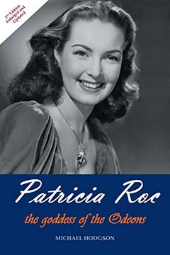 portada Patricia Roc: The Goddess of the Odeons (in English)