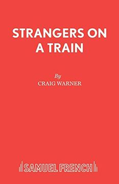 portada Strangers on a Train (French's Acting Edition s. ) 