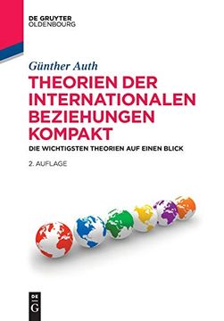 portada Theorien der Internationalen Beziehungen Kompakt: Die Wichtigsten Theorien auf Einen Blick (Politikwissenschaft Kompakt) (in German)