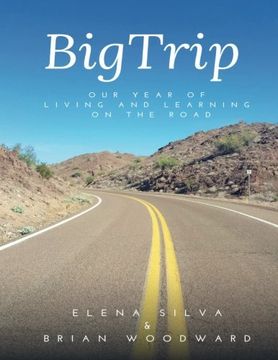 portada BigTrip: our year of living and learning on the road