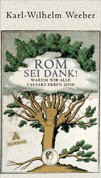 portada Rom sei Dank!: Warum wir alle Caesars Erben sind (in German)