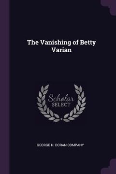 portada The Vanishing of Betty Varian (en Inglés)