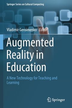 portada Augmented Reality in Education: A New Technology for Teaching and Learning (in English)