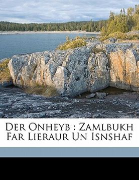 portada Der Onheyb: Zamlbukh Far Lieraur Un Isnshaf (en Yiddish)
