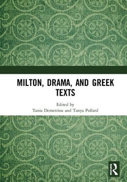 portada Milton, Drama, and Greek Texts (en Inglés)