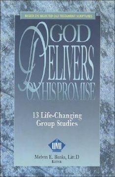 portada God Delivers on His Promise: 13 Life-Changing Personal or Group Bible Studies (en Inglés)