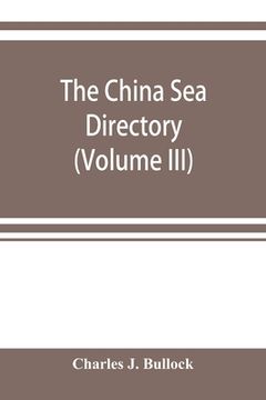 portada The China Sea directory (Volume III)