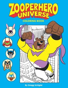 portada Zooperhero Universe Coloring Book (en Inglés)
