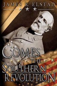 portada comes the southern revolution (en Inglés)