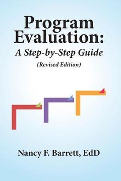 portada Program Evaluation: A Step-by-Step Guide (Revised Edition) (en Inglés)