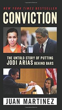 portada Conviction: The Untold Story of Putting Jodi Arias Behind Bars (en Inglés)