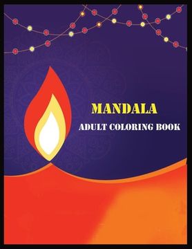 portada Mandala Adult Coloring Book: Mandala coloring book for adult Relaxation (in English)