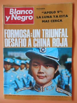 portada Blanco y Negro. 15 marzo 1969. Formosa: un triunfal desafío a China roja. Nº 2967