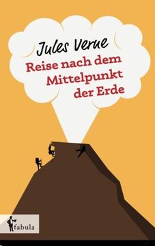portada Reise Nach Dem Mittelpunkt Der Erde (German Edition)