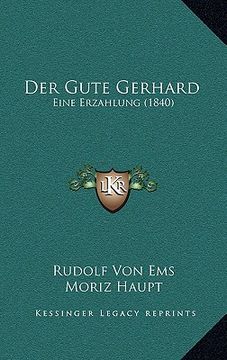 portada Der Gute Gerhard: Eine Erzahlung (1840) (en Alemán)