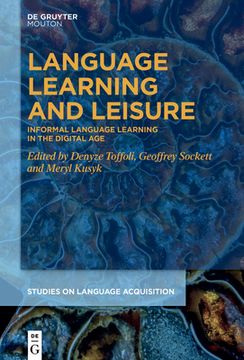 portada Language Learning and Leisure: Informal Language Learning in the Digital age 