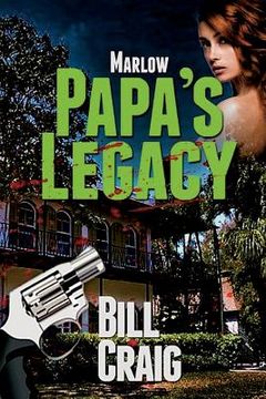 portada Marlow: Papa's Legacy (en Inglés)