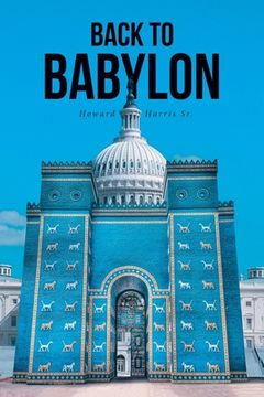 portada Back to Babylon (in English)