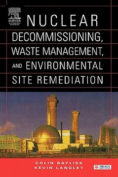portada nuclear decommissioning, waste management, and environmental site remediation (en Inglés)