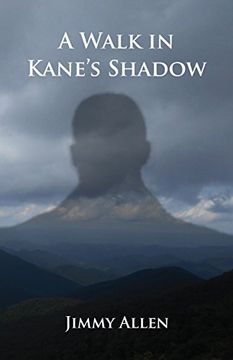 portada A Walk in Kane's Shadow (en Inglés)