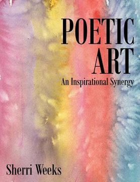 portada Poetic Art: An Inspirational Synergy (en Inglés)