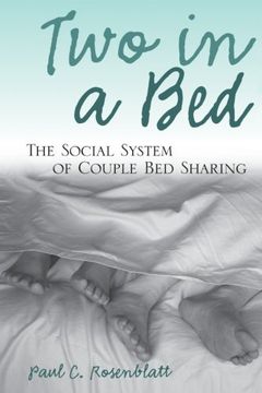 portada Two in a Bed: The Social System of Couple bed Sharing 
